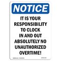 Signmission Safety Sign, OSHA Notice, 18" Height, Aluminum, It Is Your Responsibility To Clock Sign, Portrait OS-NS-A-1218-V-13742